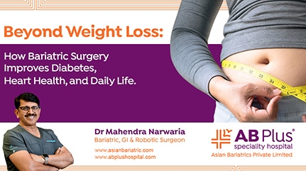 Beyond Weight Loss: How Bariatric Surgery Improves Diabetes, Heart Health, and Daily Life