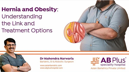 Hernia and Obesity: Understanding the Link and Treatment Options