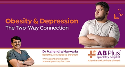 Obesity and Depression: The Two-Way Connection and How Bariatric Surgery Helps Both