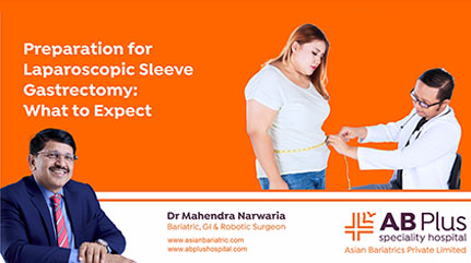 Preparation for Laparoscopic Sleeve Gastrectomy: What to Expect