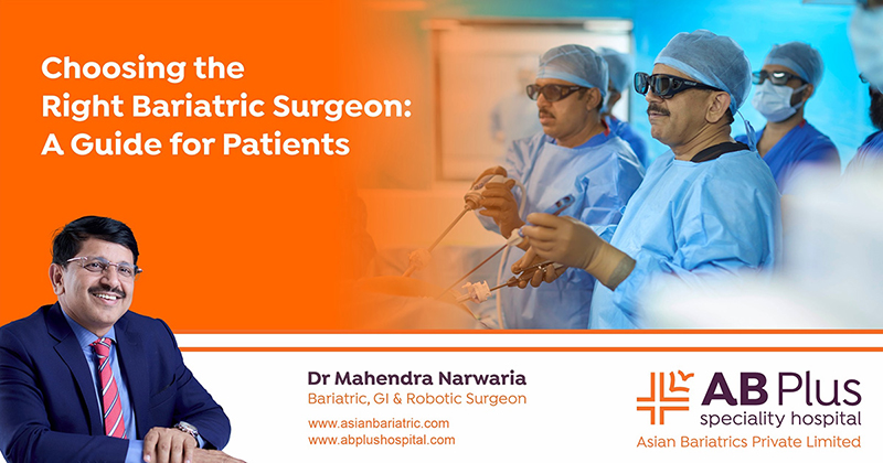 Choosing the Right Bariatric Surgeon