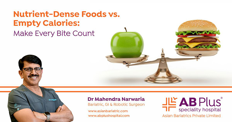 Nutrient-Dense Foods vs. Empty Calories: Make Every Bite Count